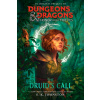 Dungeons & Dragons: Honor Among Thieves: The Druids Call