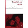 Piaget Jean: Psychologie dítěte (kniha švýcarského psychologa, tvůrce genetické epistemologie, jež se proslavil výzkumem periodizace kognitivního vývoje dítěte ( 143 str. B5) (vydání Portál 2014))