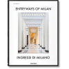 Entryways of Milan