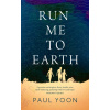 Run Me to Earth