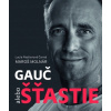 Gauč alebo šťastie - Maroš Molnár, Lucia Pastierová Čarná