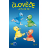 Hydrodata Človeče nehnevaj