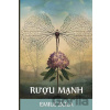 Rượu Mạnh - Emile Zola