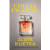Zlatá klietka - Camilla Läckberg
