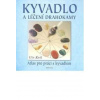Kyvadlo a léčení drahokamy - Keil Ute