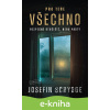 E-kniha Pro tebe všechno - Josefin Schygge