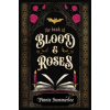 The Book of Blood and Roses - The Callisto Chronicles 1 (Hardback)