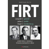 Firt Jeden rod v soukolí československých dějin - Firt Petr Vacek Zdeněk