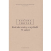 Dějiny politického myšlení III/2 - Jiří Chotaš, Rudolf Kučera