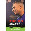 E-kniha Fenomén Mbappé - Arnaud Hermant