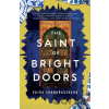 Saint of Bright Doors - Vajra Chandrasekera