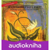 Majstrovstvo lásky - Don Miguel Ruiz