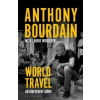 World Travel: An Irreverent Guide