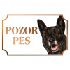 Holandský ovčiak - Kovová tabuľka POZOR PES