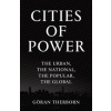 Cities of Power - Goran Therborn, Verso Books