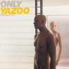 Yazoo - Only Yazzo / Best Of [CD]