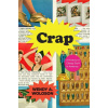 Wendy A. Woloson - Crap