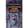 Kvantitativní teorie šílenství - Will Self