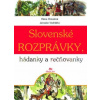 Chmelová Elena Slovenské rozprávky, hádanky a rečňovanky