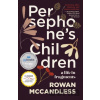 Persephone's Children - Rowan Mccandless
