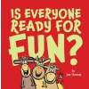 Is Everyone Ready for Fun?: Classroom Edition (Jan Thomas)(Brožovaná)