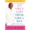 Act Like a Lady, Think Like a Man