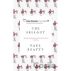The Sellout - Paul Beatty