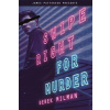 Swipe Right for Murder (James Patterson)(Brožovaná)