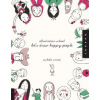 Let's Draw Happy People (Illustration School)