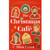 The Christmas Cafe - Eliza Evans