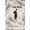 Celý život - Robert Seethaler