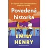 Povedená historka - Henryová Emily
