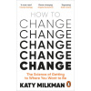 How to Change
