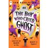 The Boy Who Cried Ghost - Ian Eagleton, Scholastic