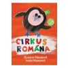 Cirkus Romána - Haasová Zuzana , Iveta