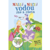 Maľuj vodou zas a znova Víly - kolektív