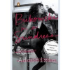 Bukowski in a Sundress: Confessions from a Writing Life - Kim Addonizio, Penguin