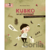 Kubko sa učí rozprávať - Marta Galewska-Kustra