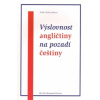 Výslovnost angličtiny na pozadí češtiny