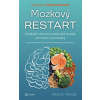 Mozkový restart (Alberto Villoldo)(Pevná)