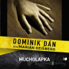 Mucholapka - Dominik Dán - online doručenie