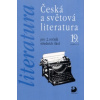 Česká a světová literatura pro 2.ročník středních škol