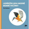 Lednáček jsou modré mokré holínky - Petr Borkovec, Martin Krkošek, Filip Pošivač