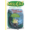 Miss Cat: The Gnome’s Nightmare - Jean-Luc Fromental