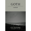 Goth: A History