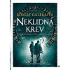 Neklidná krev - Robert Galbraith (pseudonym J. K. Rowlingové)