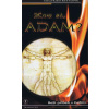 Kto si Adam ? Boží príbeh s ľuďmi