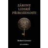 Zákony lidské přirozenosti - Greene Robert