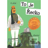To je Řecko (Miroslav Šašek)