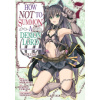 How Not to Summon a Demon Lord (Manga) Vol. 7